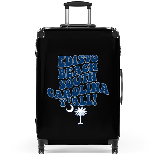 Edisto Beach South Carolina Y'All Sc Southern Suitcases