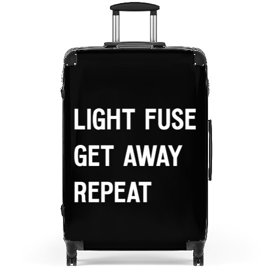 Fireworks Light Fuse Get Away Repeat Suitcases
