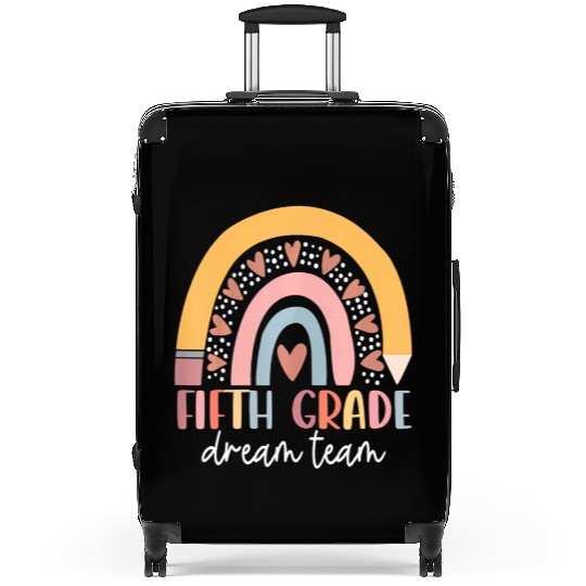 Fifth Grade Dream Team Teacher Back To School Suitcases