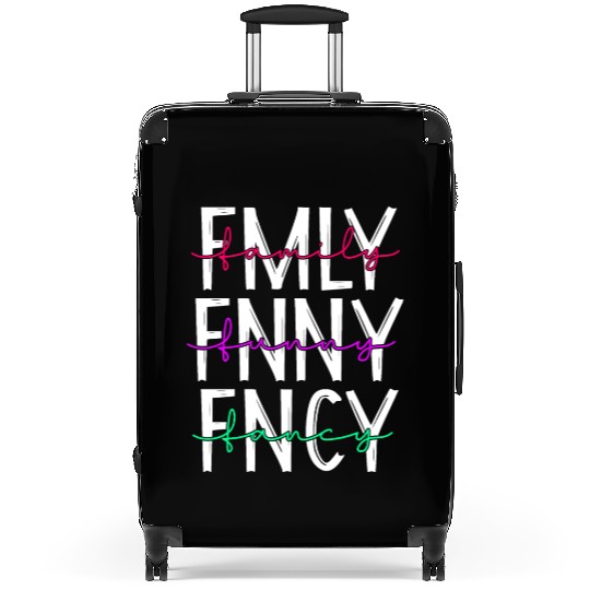Family funny fancy inspiration parenting quotes Suitcases