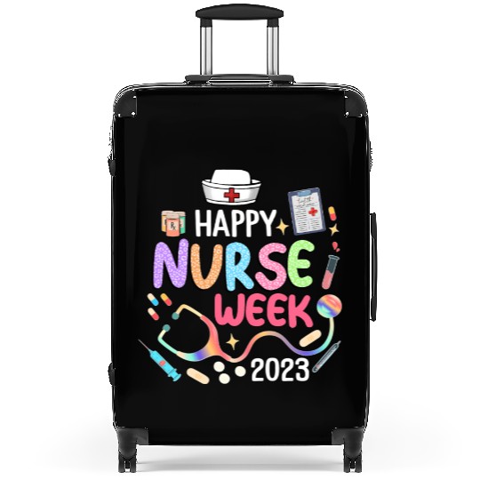 Nurse Appreciation Week Happy National Nurses Suitcases