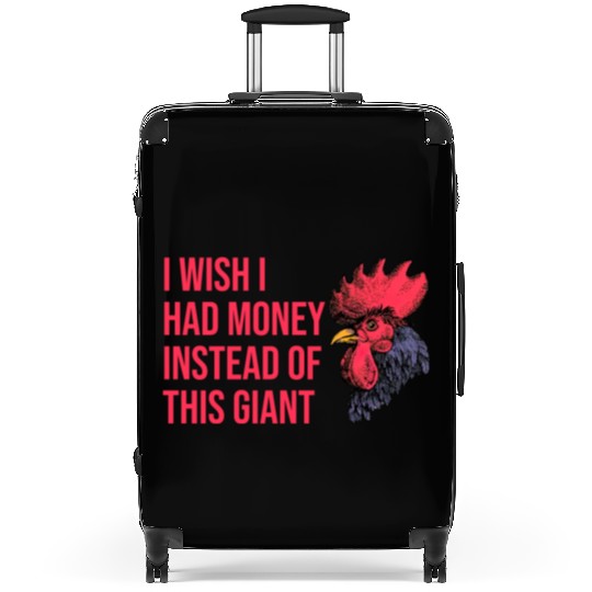 I Wish I Had Money Instead of This Giant Cock Suitcases