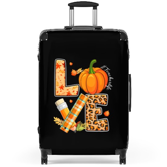 Love Teacher Life Happy Fall Y'all Autumn Teacher Suitcases