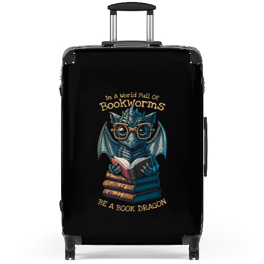 In A World Full Of Bookworms Be A Book Dragon Cute Suitcases