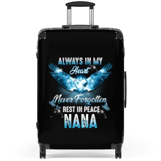 Rest In Peace My Nana Always In My He Rip My Nana Suitcases