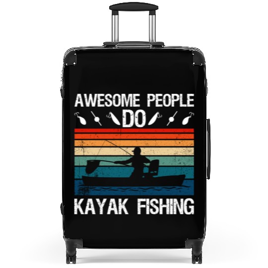 Awesome People Do Kayak Fishing Suitcases