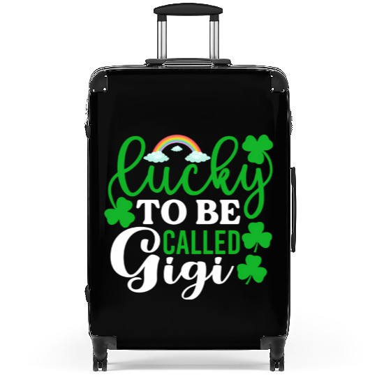 Lucky To Be Called Gigi St Patrick'S Day Irish Suitcases