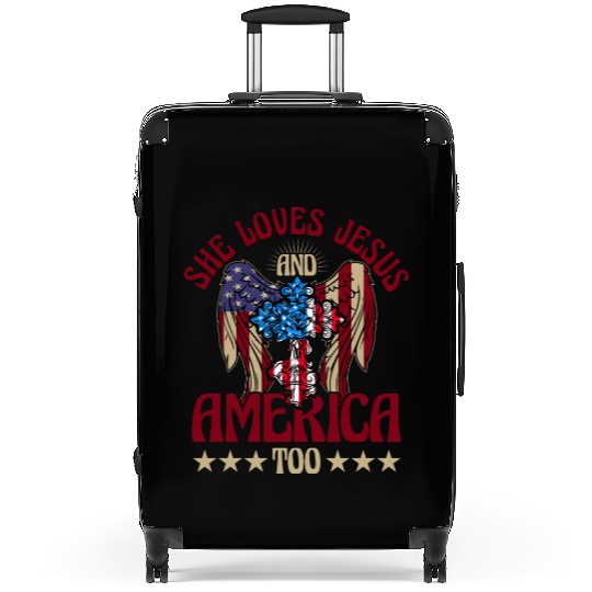 She loves jesus and America too Suitcases