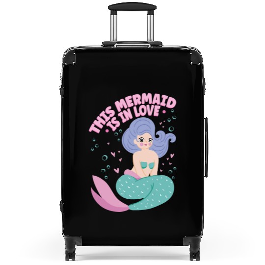 This Mermaid Is In love Folklore Fantasy Fish Suitcases