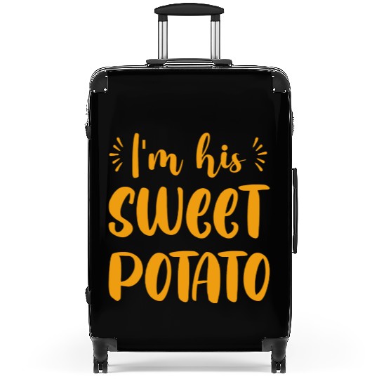 I m His Sweet Potato Funny Thanksgiving Dinner Suitcases