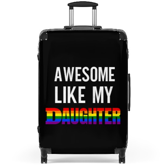 Awesome Like My Daughter Pride Rainbow flag Suitcases