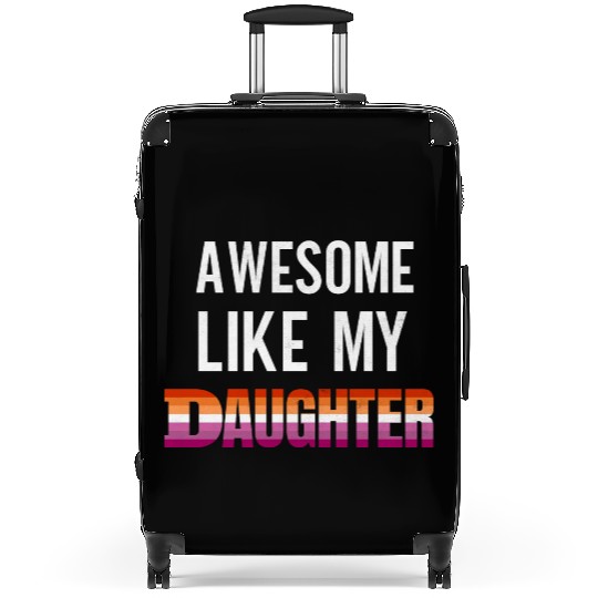 Awesome Like My Daughter Pride Lesbian flag Suitcases