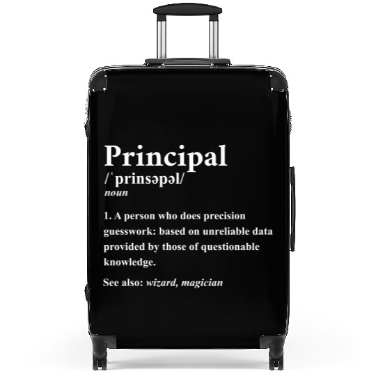 Principal Definition Back To School Headmistress E Suitcases