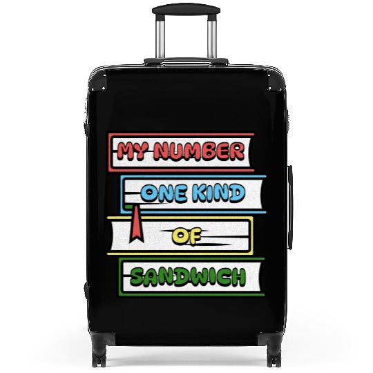 My Number One Kind Of Sandwich Book Lovers Suitcases