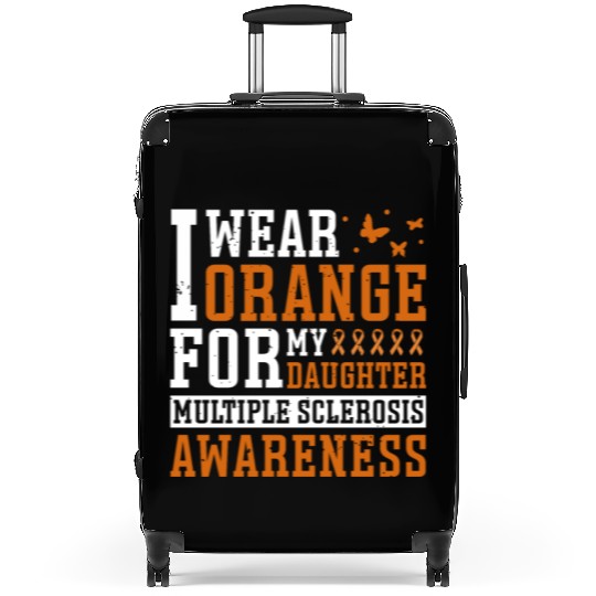 I Wear Orange For My Daughter Multiples Sclerosis Suitcases
