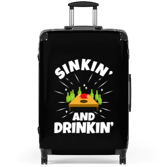 Cornhole - Sinkin and drinkin Suitcases
