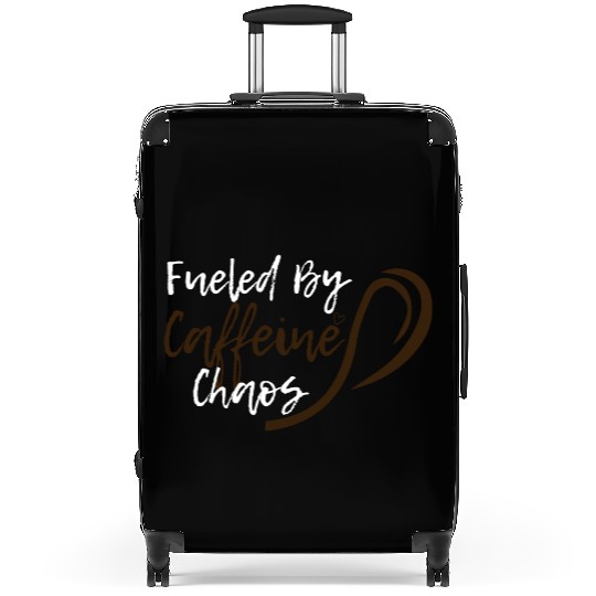 Fueled by Caffeine Chaos Funny Coffee Lover Design Suitcases