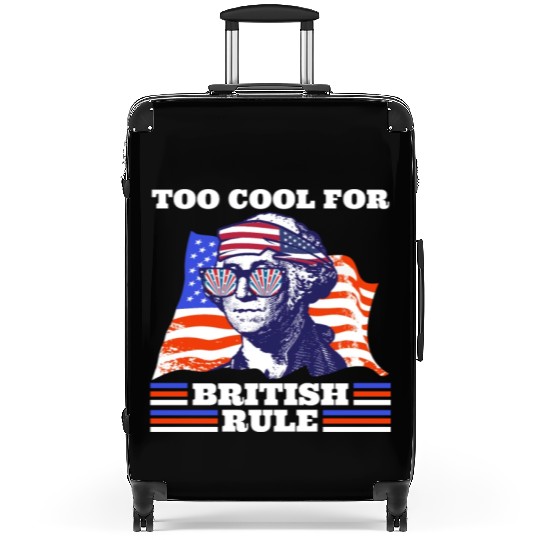 George Washington Too cool for British rule USA Suitcases