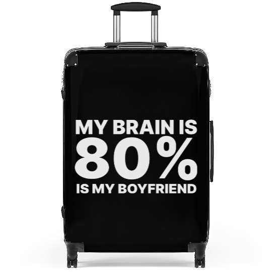 I Love My Boyfriend Suitcases