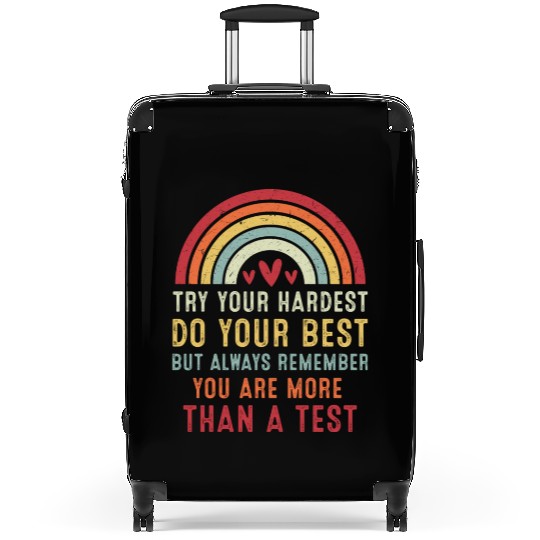 Try Your Hardest Do Your Best Teacher Suitcases