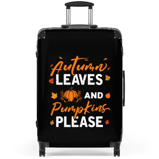 Autumn Leaves Pumpkins Please Fall Lover hippie Suitcases