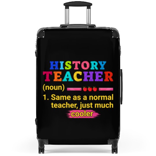 History Teacher Definition Funny Back To School Suitcases