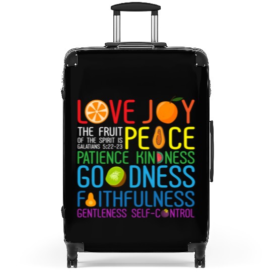 Love Joy The Fruit Of The Spirit Is Peace Patience Suitcases