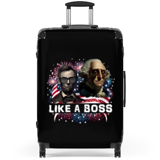 Lincoln & Washington Like a Boss Independence Day Suitcases