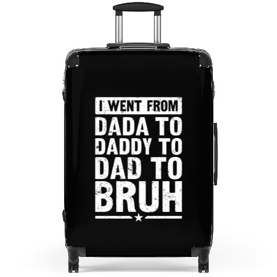 Dada Daddy Dad Bruh Fathers Day Vintage Funny Suitcases