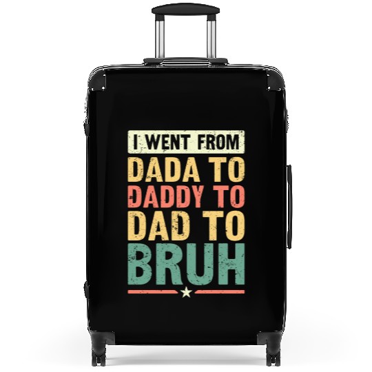 Dada Daddy Dad Bruh Fathers Day Vintage Funny Suitcases