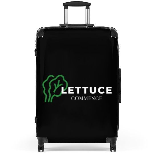 Lettuce Gardening Funny Saying Quote Suitcases