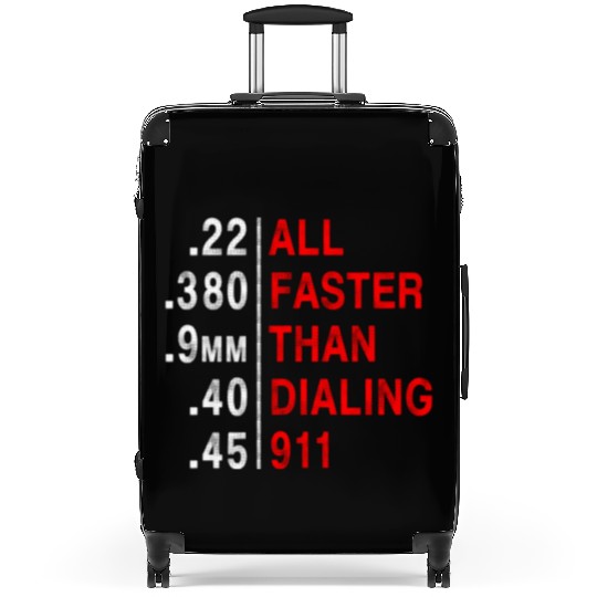 All Faster Than Dialing 911 Weapon Bullet Ammo Suitcases