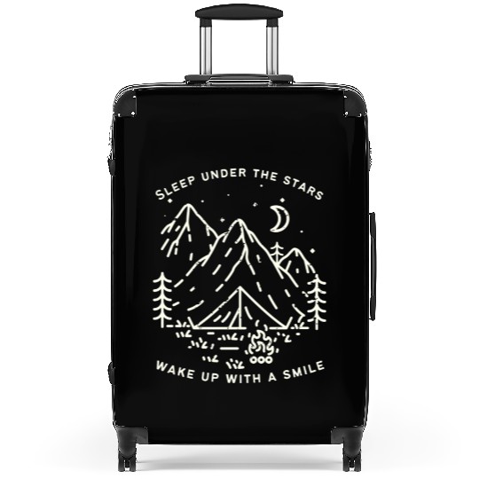 Sleep under the stars wake up with a smile Suitcases