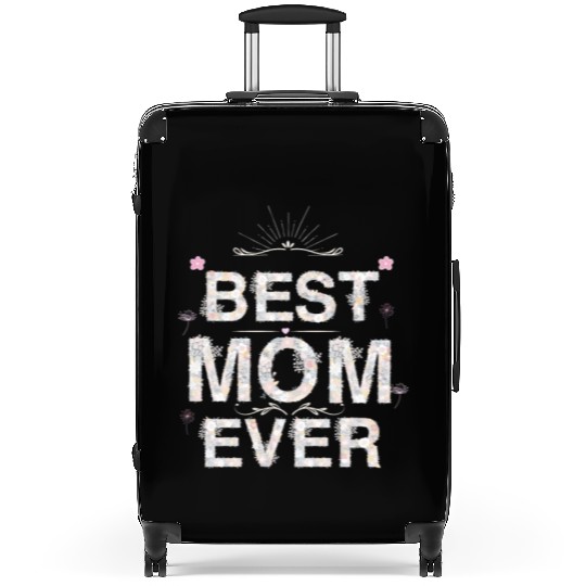 best mom ever Suitcases woman dad happy