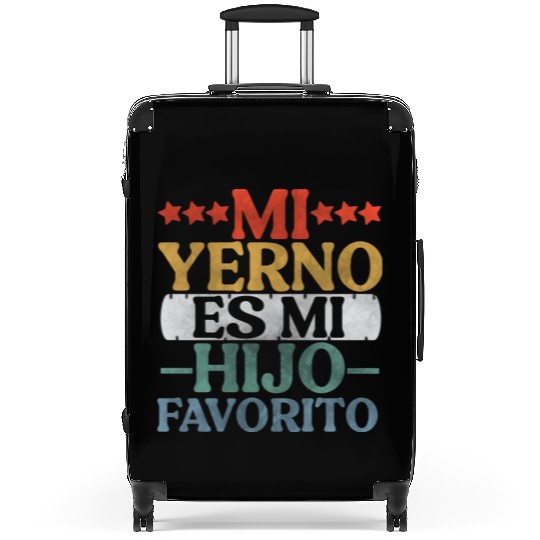 Mi Yerno Es Mi Hijo Favorito My Son In Law Suitcases