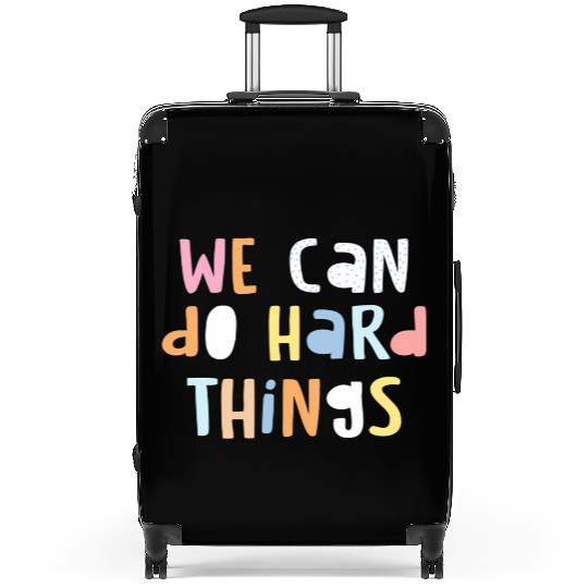 We Can Do Hard-Things Teacher Back To School Suitcases