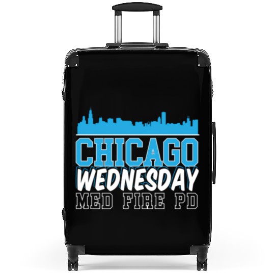 Chicago Wednesday Med Fire Pd Chicago yline Suitcases
