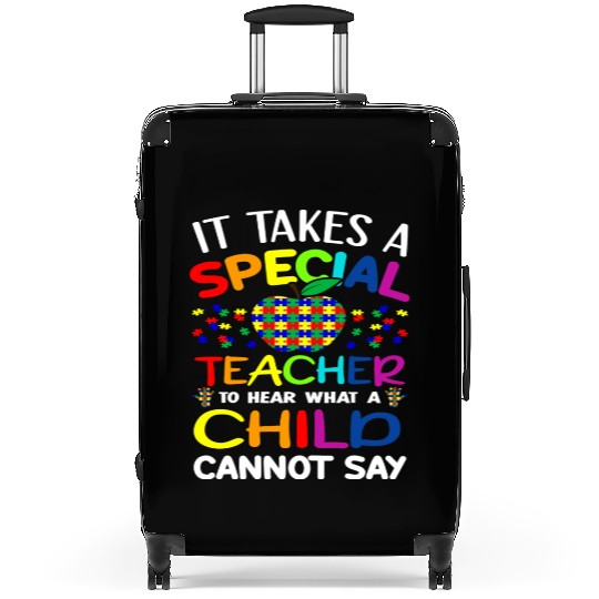 Autism Teacher Support It Takes A Special Teacher Suitcases