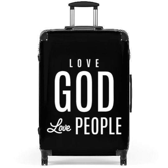 Spread Love, Embrace Faith - Love God Love People Suitcases