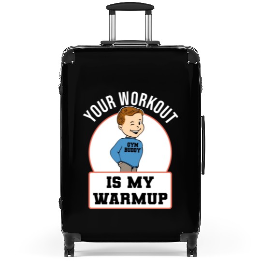 Leg Day Never Heard Warmup Fitness Training Gym Suitcases