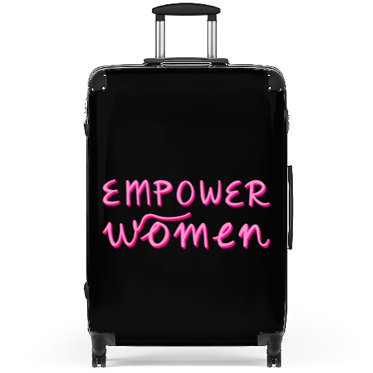 Empower Women - Women's Equality - Women's Day Suitcases