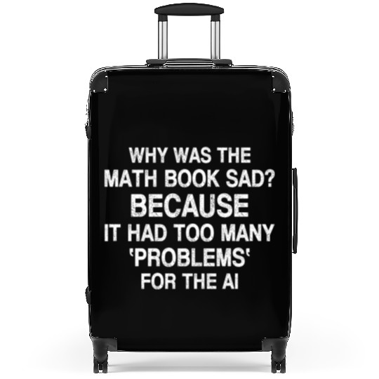 Funny Artificial Intelligence Sayings Ai Artificia Suitcases