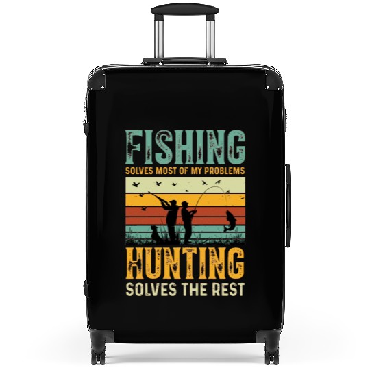 Fishing/Hunting Solves Problems Suitcases