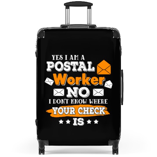 Yes I m A Postal Worker Funny Postman Mail Suitcases
