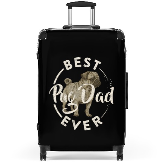 Best Pug Dog Dad Ever Puppy Papa Lover Funny Suitcases