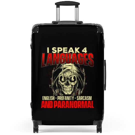 I Speak 4 Languages Ghost Hunting Paranormal Suitcases