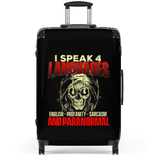 I Speak 4 Languages Ghost Hunting Paranormal Suitcases