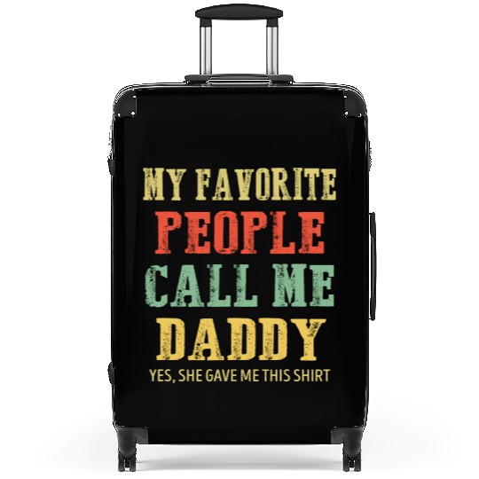 My Favorite People Call Me Daddy Vintage Suitcases