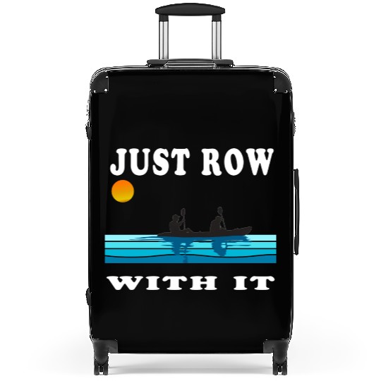 Just Row With It Kayak Retro Suitcases