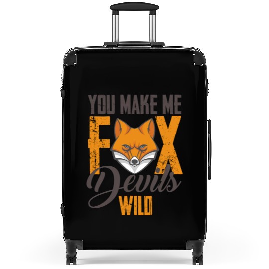 fox you make me fox devils wild Suitcases
